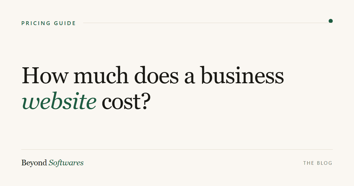 Business website cost guide 2026 - template vs custom