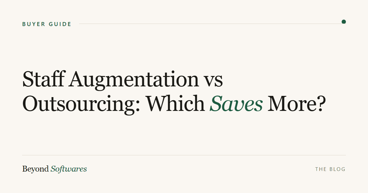Staff augmentation vs outsourcing cost comparison 2026